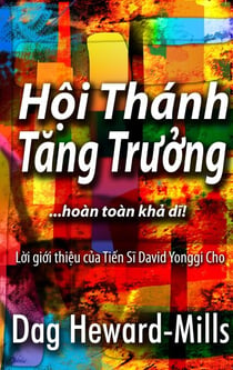 Hội Thánh Tăng Trưởng - ...hoàn toàn khả dĩ!
