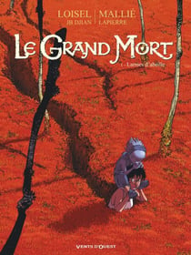 Le Grand Mort - Tome 01 - Larmes d'abeille