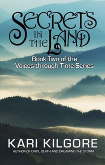 Secrets in the Land - Voices Through Time, #2