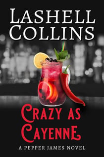 Crazy As Cayenne - Pepper James FBI, #2