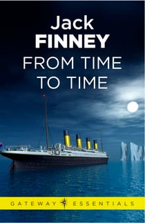From Time to Time - Time and Again: Book Two