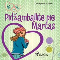 K, ka Klara 4 — Pidžamballite pie Martas
