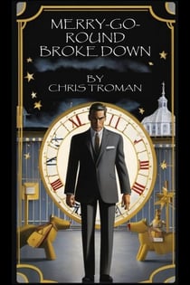 Merry Go round Broke Down - The Hexology in Seven parts, #4