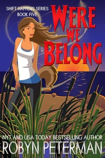 Were We Belong - Shift Happens, #5