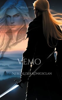 Vemo - Nebel und der Königsclan