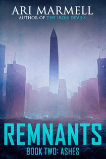 Remnants, Book Two: Ashes - Remnants, #2