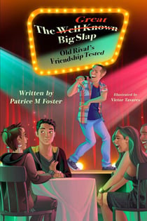 The Well-Known Great Big Slap Old Rivals’ Friendship Tested - book 2, #2