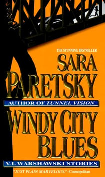 Windy City Blues - V. I. Warshawski Stories