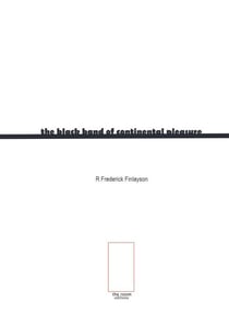 The Black Band Of Continental Pleasure