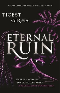 Eternal Ruin - the irresistible sequel to the bestselling YA vampire romance