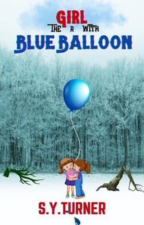 The Girl With a Blue Balloon - MYSTERY BOOKS, #4