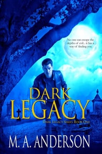 Dark Legacy - Dark Legacy Series, #1