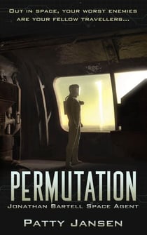 Permutation - Space Agent Jonathan Bartell, #4