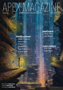 Apex Magazine Issue 142 - Apex Magazine, #142