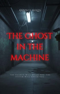 The Ghost in the Machine