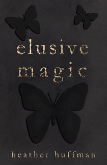 Elusive Magic