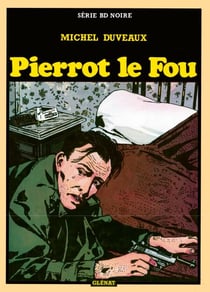 Pierrot le fou - Patrimoine Glénat 70