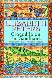 Crocodile on the Sandbank - Miss Marple crossed with Indiana Jones!