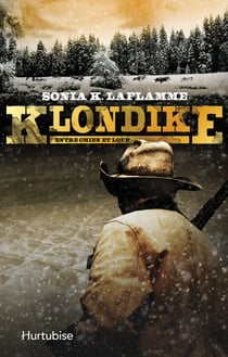 Klondike T3 - Entre chien et loup