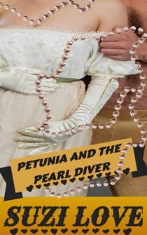 Petunia and the Pearl Diver Book 4 Irresistible Aristocrats - Exposed, #1