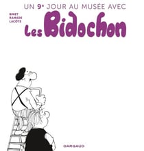 Un neuvième jour au musée avec les Bidochon