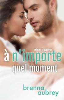 À n’importe quel moment - Déjouer le système, #3