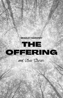 The Offering and Other Stories