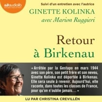 Retour à Birkenau - Suivi d'un entretien avec Ginette Kolinka
