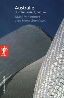 Australie (Nouvelle édition) - Histoire, société, culture