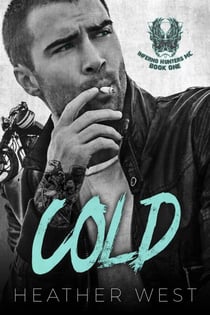 Cold (Book 1) - Inferno Hunters MC, #1