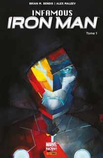 Infamous Iron Man (2016) T01 - Rédemption