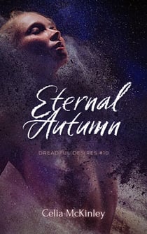 Eternal Autumn - Dreadful Desires, #14