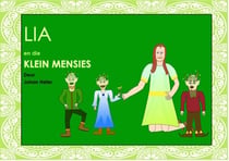 Lia en die Klein Mensies - Reading Tales, #2