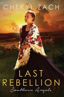 Last Rebellion - Southern Angels , #4