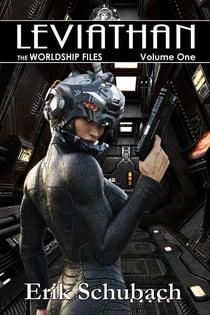 Worldship Files: Leviathan - Worldship Files, #1