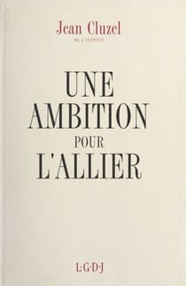 Une ambition pour l'Allier