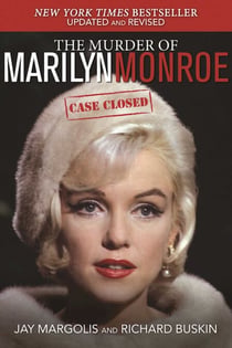 The Murder of Marilyn Monroe - Case Closed
