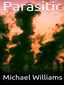 Parasitic - The Chronicles of the Parasitic, #4