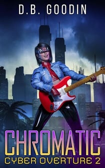 Chromatic - Cyber Overture, #2