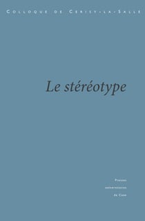 Le Stéréotype - Crise et transformations