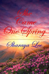 She Came One Spring – A Mail Order Bride Romance