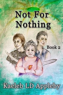 Not For Nothing - Sins of the Father, #2
