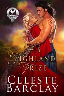 His Highland Prize - The Clan Sinclair, #3