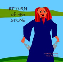 Return of the Stone - Seordag Stories, #15