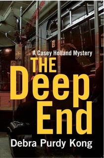The Deep End - Casey Holland Mysteries, #4