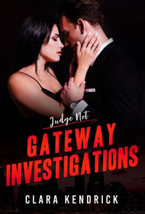 Judge Not - Gateway Investigations, #3