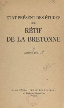 État présent des études sur Rétif de La Bretonne