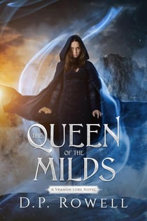 The Queen of the Milds - Vranon Lore, #2