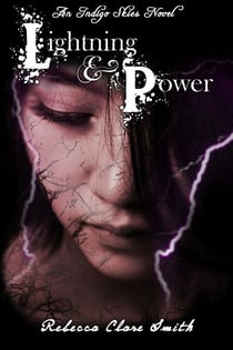 Lightning & Power - Indigo Skies, #3