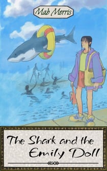 The Shark and the Emily Doll